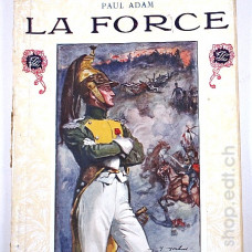 LA FORCE par Paul Adam, Idéal Bibliothèque 1910