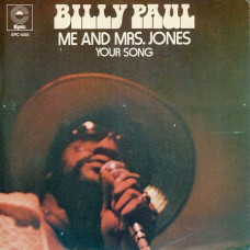 Billy Paul - ME AND MRS JONES - EPIC EPC1055