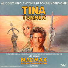 Tina Turner ‎– WE DON'T NEED ANOTHER HERO - CAPITOL 1C 006 2007137