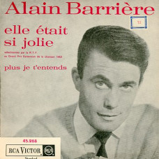 Alain Barrière - ELLE ÉTAIT SI JOLIE - RCA VICTOR 45.268