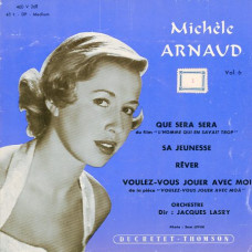 Michèle Arnaud - QUE SERA SERA - Ducretet-Thomson 460 V 268